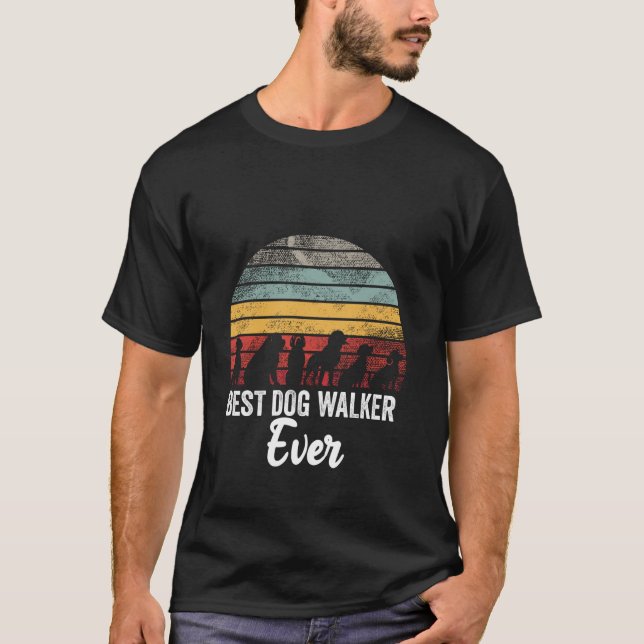 Best Dog Walker Ever Dog Walking T-Shirt (Front)