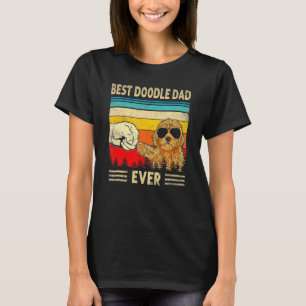 Best Doodle Dad Ever Goldendoodle Dog Dad Father' T-Shirt