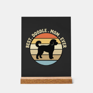 Best Doodle Mom Ever Retro Dog Acrylic Sign