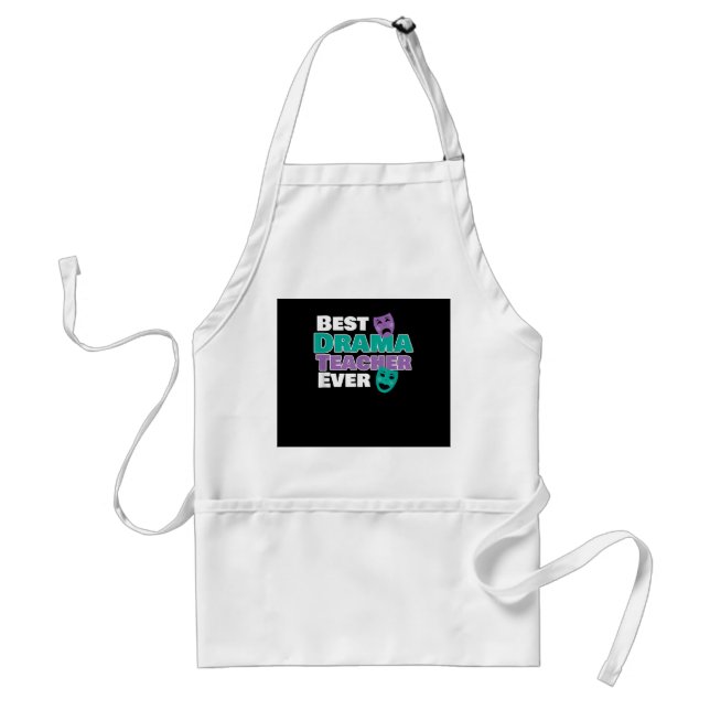 Best Drama Teacher Ever Acter Acting Coach Standard Apron (Front)