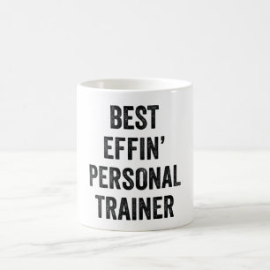 Best Effin' Personal Trainer Coffee Mug