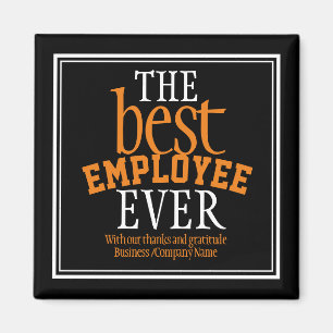 Best Employee Ever Appreciation Typography Black  Magnet