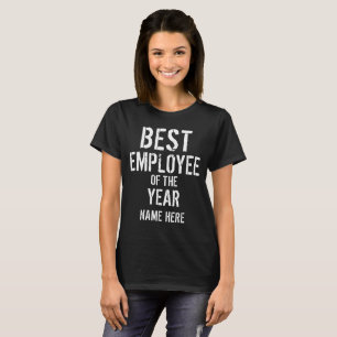 BEST EMPLOYEE OF THE YEAR PERSONALIZED T-Shirt