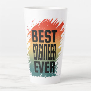 BEST ENGINEER EVER LATTE MUG