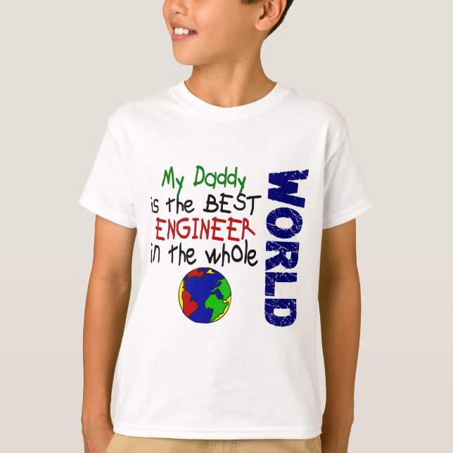 Best Engineer In World 2 (Daddy) T-Shirt (Front)