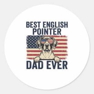 Best English Pointer Dad Ever Patriotic Dog Classic Round Sticker
