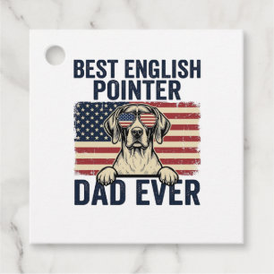 Best English Pointer Dad Ever Patriotic Dog Favour Tags