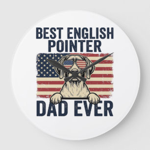 Best English Pointer Dad Ever Patriotic Dog Large Clock