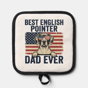 Best English Pointer Dad Ever Patriotic Dog Pot Holder