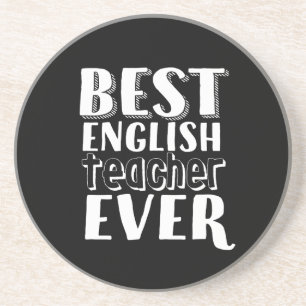 Best English Teacher Ever Teacher's Day Gift Coaster
