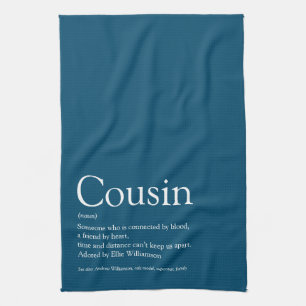 Best Ever Cousin Definition Blue Fun Kitchen Towel