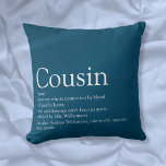 Best Ever Cousin Definition Blue Fun Throw Pillow<br><div class="desc">Personalise for your special cousin to create a unique gift. A perfect way to show him how amazing he is every day. Designed by Thisisnotme©</div>