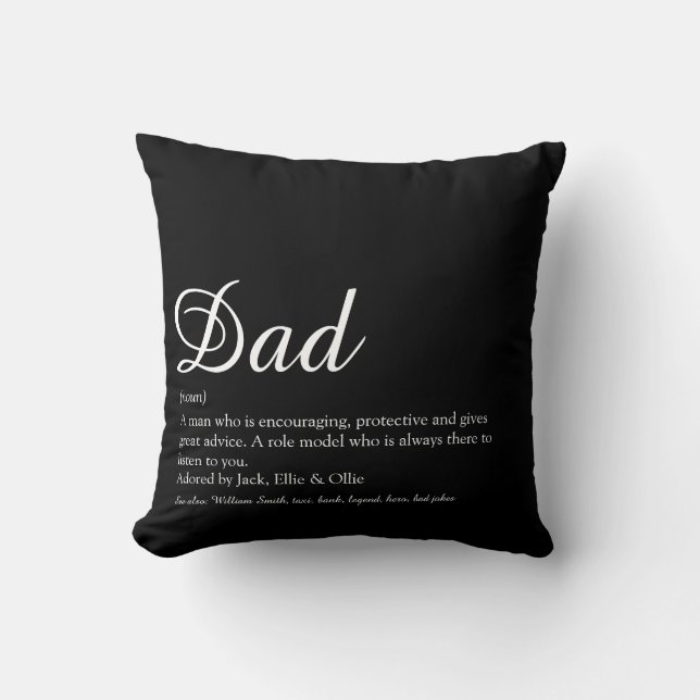 Best Ever Dad, Daddy, Father Definition Script Throw Pillow (Front)