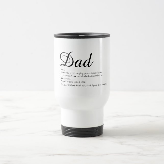 Best Ever Dad, Daddy, Father Definition Script Travel Mug (Center)