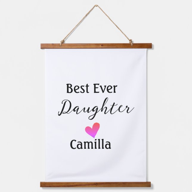 Best ever daughter add name dad mom daughter day l hanging tapestry (Front)