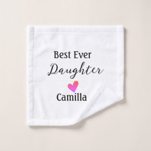 Best ever daughter add name dad mom daughter day l wash cloth