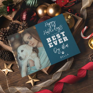 Best Ever Dog Mom   Photo Holiday Card