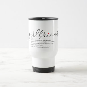 Best Ever Girlfriend Definition Script Love Heart Travel Mug