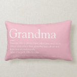 Best Ever Grandma, Grandmother Definition Pink Lumbar Pillow<br><div class="desc">Personalise for your special Grandma,  Grandmother,  Granny,  Nan,  Nanny or Abuela to create a unique gift for birthdays,  Christmas,  mother's day or any day you want to show how much she means to you. A perfect way to show her how amazing she is every day. Designed by Thisisnotme©</div>