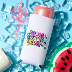 Best Ex-Wife Ever (Style 3) Seltzer Can Cooler