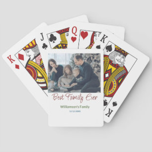 Best family ever add family name picture date year playing cards