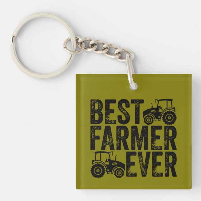 Best Farmer Ever - Farming Lovers Keychain (Front)