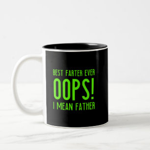 Best farter ever funny fathers day gift for dad fa Two-Tone coffee mug