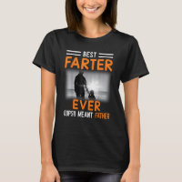 Best Farter Ever Oops I Meant Father 3