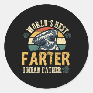 Best Farter I Mean Father Best Dad Ever Cool Dog M Classic Round Sticker