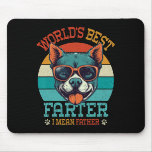 Best Farter I Mean Father Best Dad Ever Cool Dog M Mouse Pad