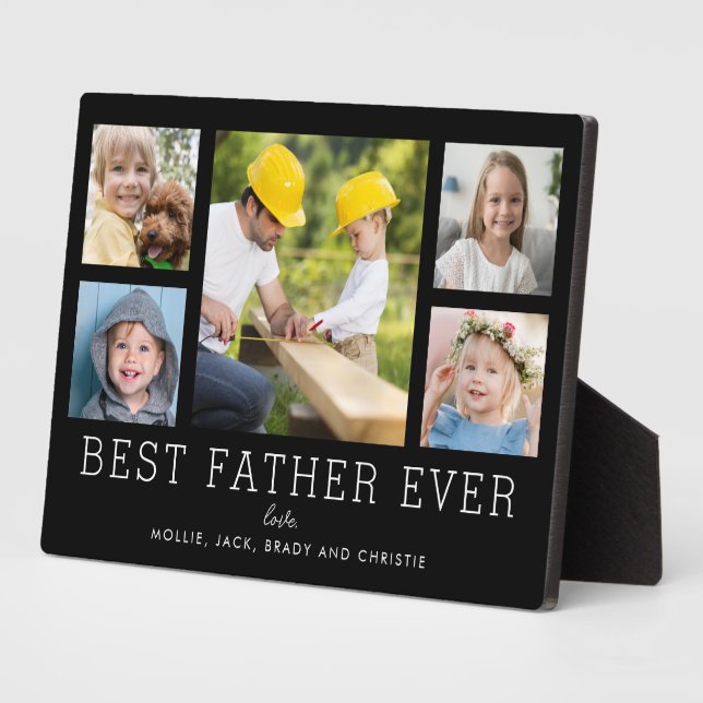 Best Father Ever 5-Photo Collage Simple Custom Plaque (Side)