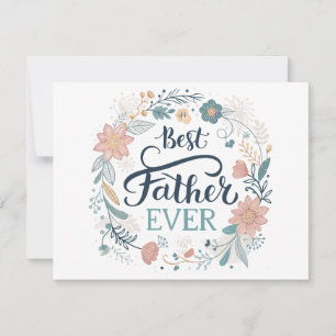 best father ever, lovely quotes holiday card