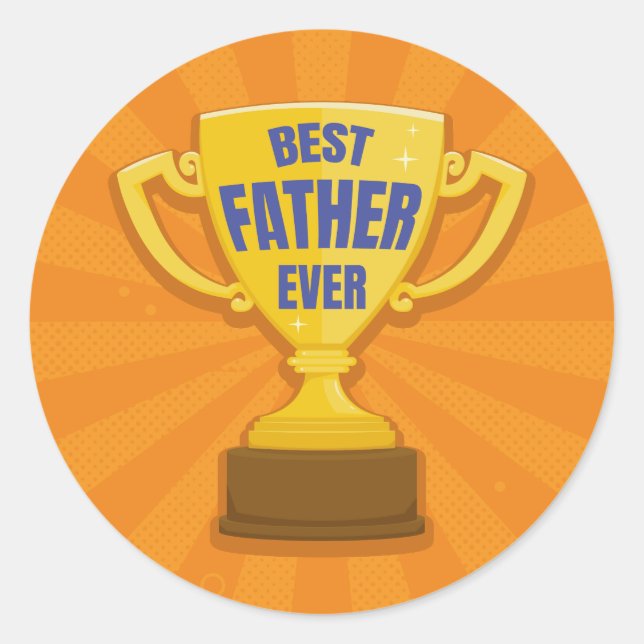Best Father Ever Retro Trophy Cup for Dad Colourfu Classic Round Sticker (Front)