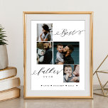 Best Father Ever Script | Father's Day Keepsake Poster<br><div class="desc">Send a beautiful personalized father's day gift to your dad that he'll cherish. Special personalized father's day family photo collage to display your special family photos and memories. Our design features a simple 4 photo collage grid design with "Best Father Ever" designed in a beautiful handwritten black script style &...</div>