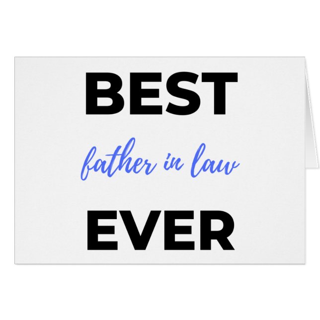 Best Father In Law Ever 2 (Front Horizontal)