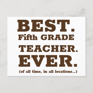 Best Fifth Grade Teacher Ever Postcard