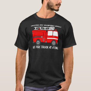 Best Fire Truck Art For Women Mom Fire Truck Firef T-Shirt