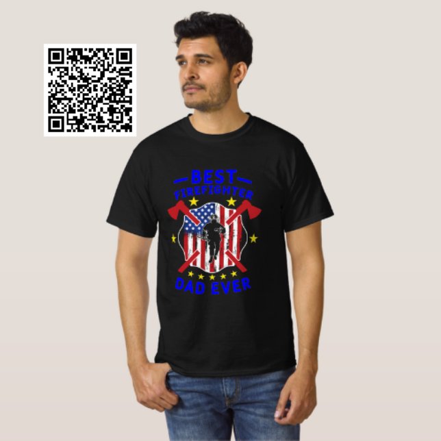 Best Firefighter Dad Ever T-Shirt (Creator Uploaded)
