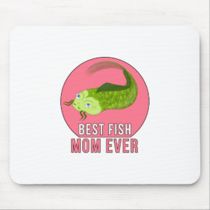 Best Fish Mom Ever Mouse Pad