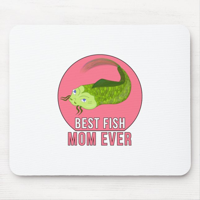 Best Fish Mom Ever Mouse Pad (Front)