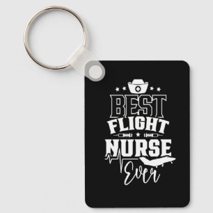 Best Flight Nurse Ever Job Medic Team Keychain