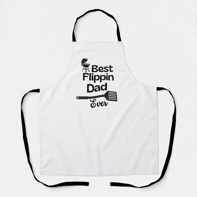 Best Flipping Dad Ever Apron (Front)