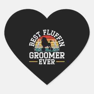 Best Fluffin Groomer Ever Dog Grooming Fur Artist  Heart Sticker