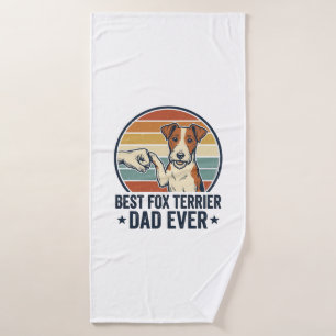 Best Fox Terrier Dad Ever Vintage Dog Lover Shirt_ Bath Towel