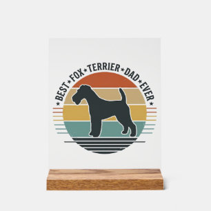 Best Fox Terrier Dad Ever Vintage Dog Shirt_1 Acrylic Sign