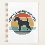 Best Fox Terrier Dad Ever Vintage Dog Shirt_1 Planner<br><div class="desc">Best Fox Terrier Dad Ever Vintage Dog Shirt_1</div>