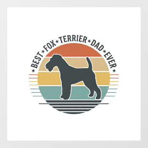 Best Fox Terrier Dad Ever Vintage Dog Shirt_1 Window Cling