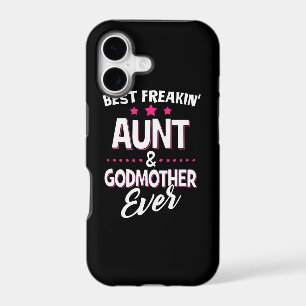 Best Freakin Aunt And Godmother Ever