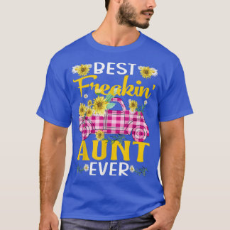 Best Freakin' Aunt Ever Sunflower Truck T-Shirt