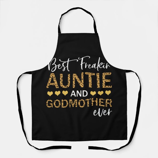 Best Freakin' Auntie And Godmother Ever Lepard Apron (Front)